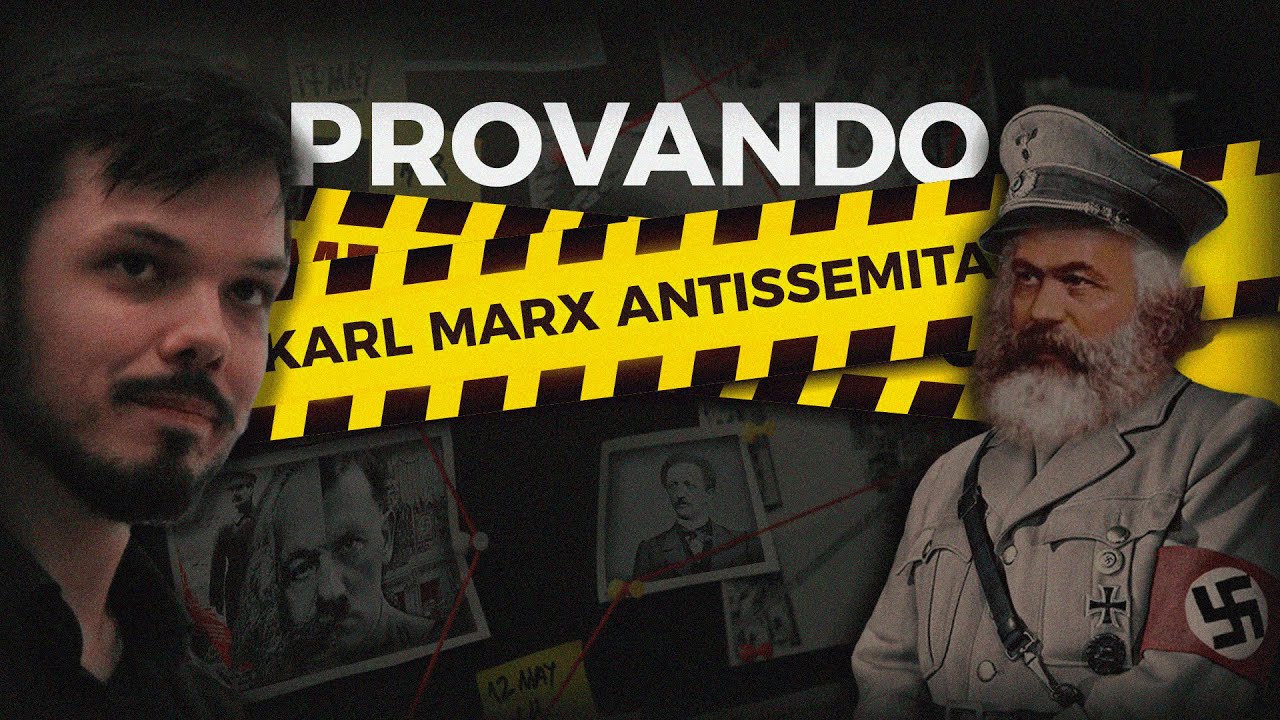 KARL MARX ERA UM ANTISSEMITA | ÍDOLO DA ESQUERDA ERA PODRE