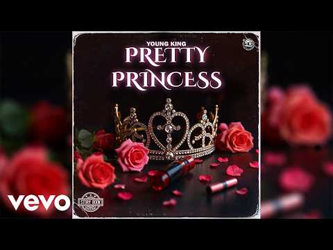 Young King - Pretty Princess (Official Audio)  | Story Book Riddim