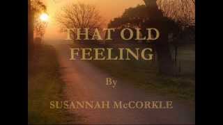 That Old Feeling Music Video