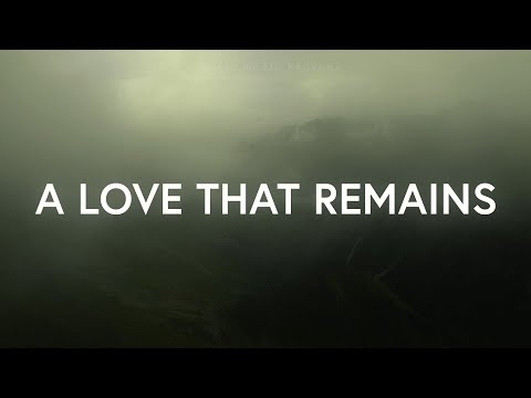 Thumbnail for A Love That Remains video
