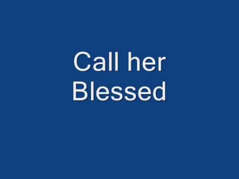 download lagu mp3 mp4 Stacey Noll Call Her Blessed Lyrics, download lagu Stacey Noll Call Her Blessed Lyrics gratis, unduh video klip Stacey Noll Call Her Blessed Lyrics