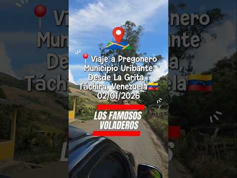 "Los famosos voladeros" 📍 Pregonero, Municipio Uribante, Táchira, Venezuela 🇻🇪 02/01/26
