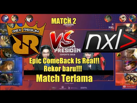 PSG.RRQ VS NXL MATCH 2 PIALA PRESIDEN ESPORTS 2019