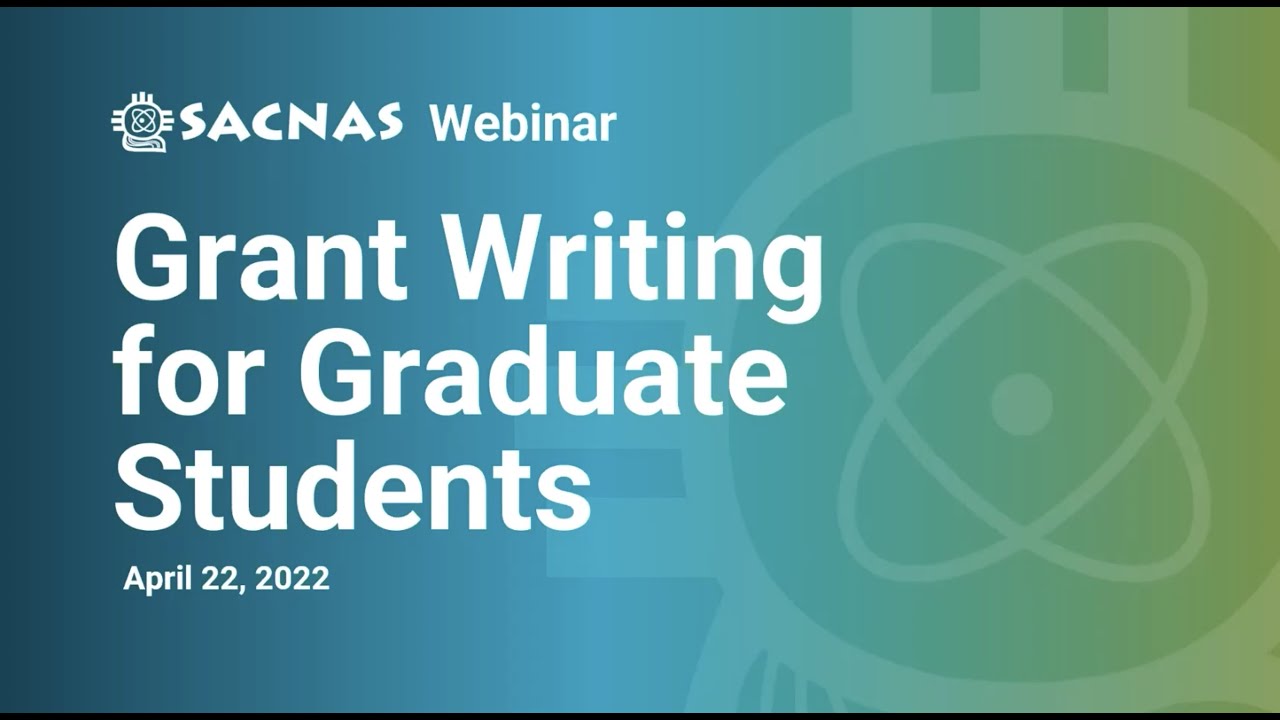 Grant Writing for Graduate Students