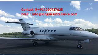 King Air Ambulance from Lucknow and Jamshedpur with complete ICU facility