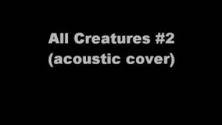 All Creatures #2
