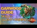 Garwood Guide Skills, Talent and Pairing - Call of Dragons