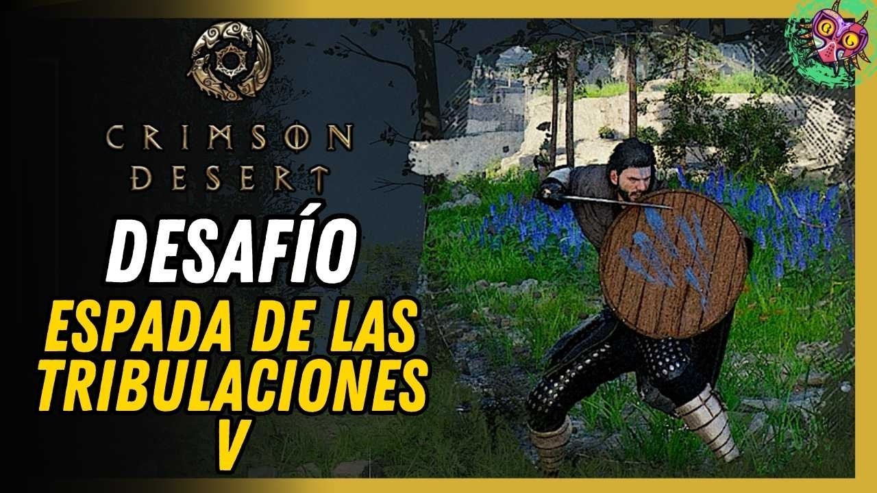 Espada de las tribulaciones V Solución 100% Fácil | Crimson Desert Espada de las tribulaciones V Solución 100% Fácil | Crimson Desert