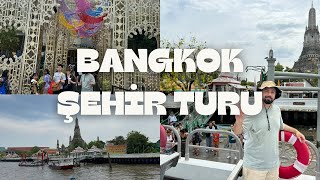 BANGKOK 500 TL Otel Ve Şehir Turu #076