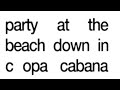Party At The Beach Song Lyrics Original Video