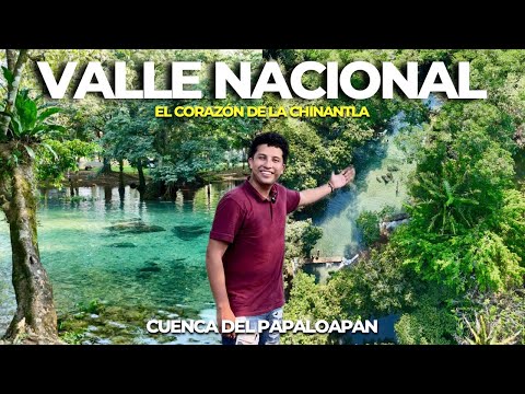 VALLE NACIONAL OAXACA , el corazón de la CHINANTLA | paraíso escondido lleno de RIOS y MANANTIALES