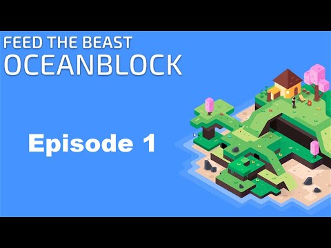 FTB Oceanblock 1.16.5 - Episode 1