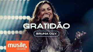 Ouvir Bruna Olly – Gratidão