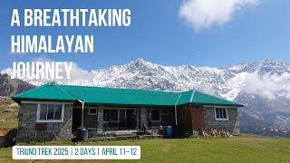 A Breathtaking Himalayan Journey | Triund Trek 2025