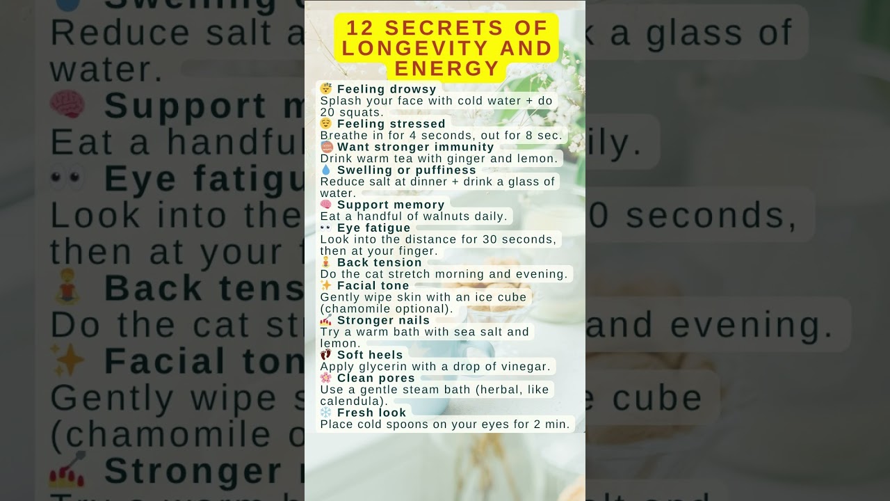 12 Secrets of Longevity and Energy #healthylifestyle #healthtips #motivation