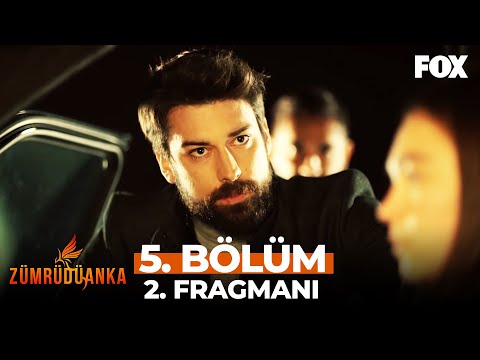 Zümrüdüanka 5. Bölüm 2. Fragmanı