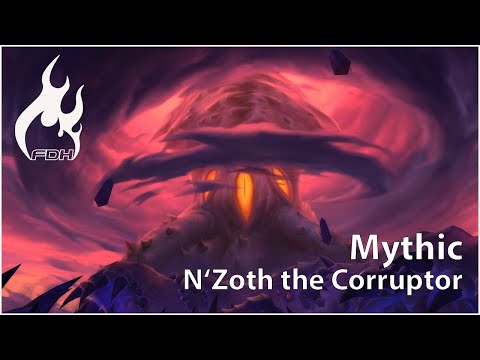 FDH VS N'Zoth the Corruptor - Ny'alotha Mythic