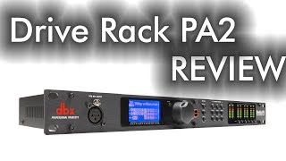 Video thumbnail for DriveRack PA2 Review! by Code