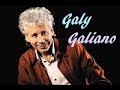 Galy Galiano -  Ella fue mi mujer