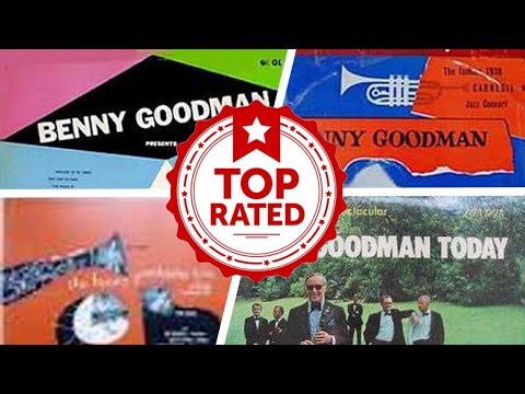 The Best Benny Goodman Albums Of All Time 💚