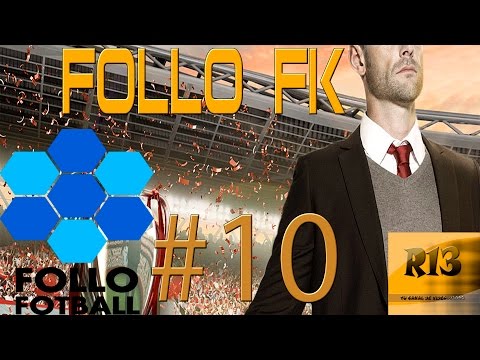 Football Manager 2016 - Follo FK - Cap10