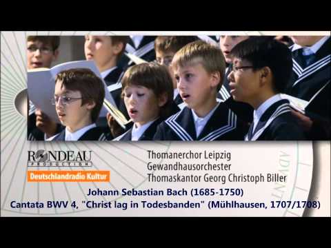 JS Bach: Cantata BWV 4 - Thomanerchor, Georg Christoph Biller (Audio video)