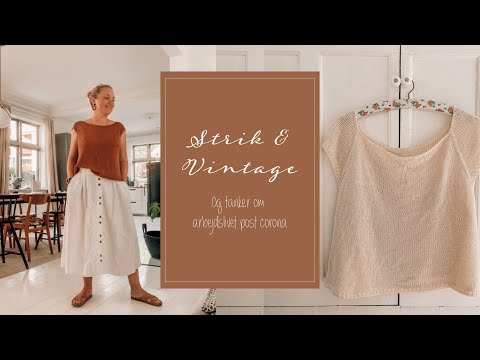 Stylede looks med strik og vintage og lidt post corona arbejdstanker