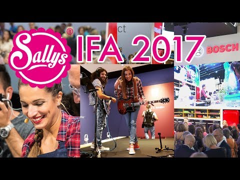 IFA 2017 Berlin - Innovationen & Neuheiten / Gewinnspiel / Sallys Welt