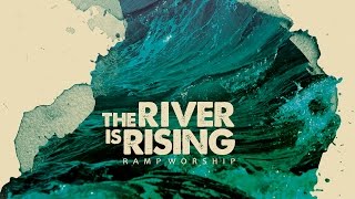 All My Worship (feat. Catherine Mullins) // Ramp Worship // The River Is Rising