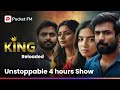 King Unstoppable Mega Show 4 Hours King Reloaded Chapter 4 Tamil Drama