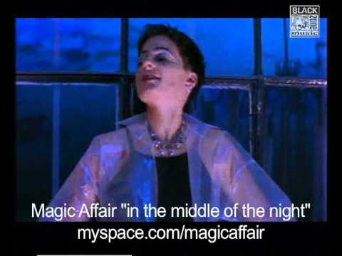 Magic Affair- In the middle of the Night