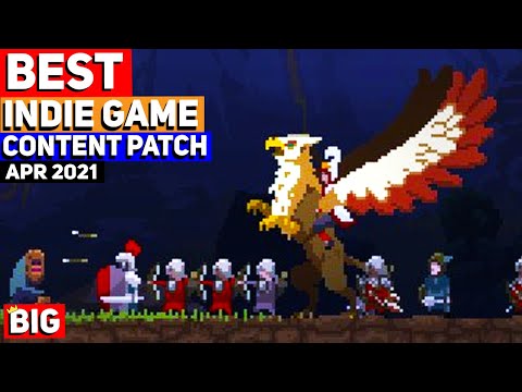 Best Indie Game Content Patch   APR 2021
