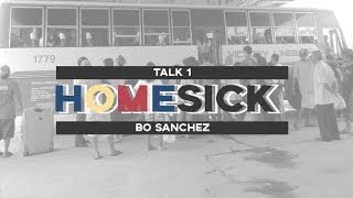 OFW Talk 1: Homesick by Bo Sanchez