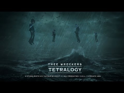 Thee Wreckers Tetralogy trailer