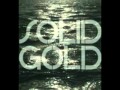 Solid Gold- New Kanada