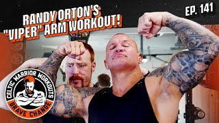 Randy Orton's "VIPER" arm workout | Celtic Warrior Workouts Ep. 141