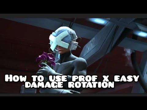 how to use professor x easy damage rotation