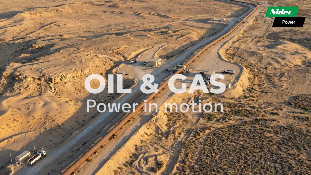 Nidec Power for Oil & Gas : Power in motion
