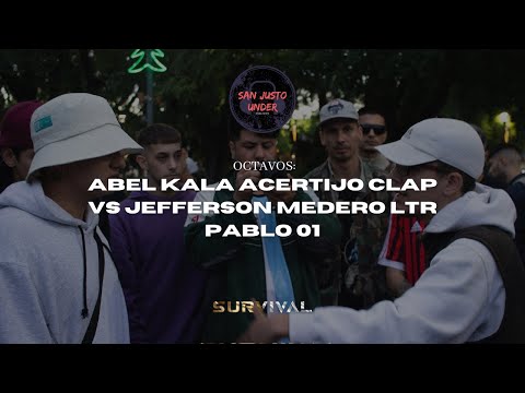 ABEL KALA ACERTIJO CLAP vs JEFFERSON MEDERO LTR PABLO 01 I 8vs Fecha 4v4 San Justo Under ft Survival