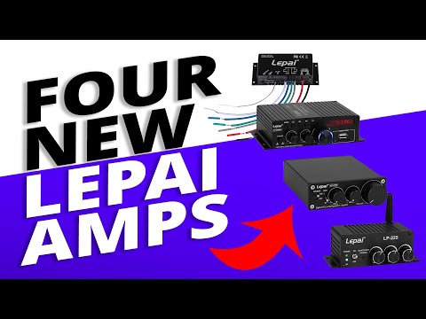 Four New Lepai Amps Were Just Announced!