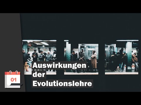 Auswirkungen der Evolutionslehre auf die Gesellschaft | Dr. Boris Schmidtgall