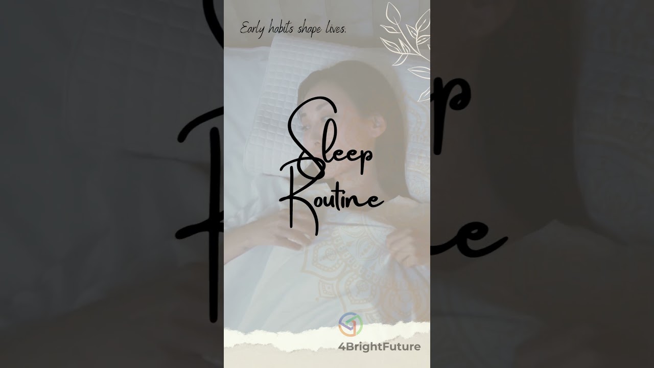 #Shorts: Sleep Routine, a Correct Behavior Wants to Starting up From Younger Age 9 thumbnail