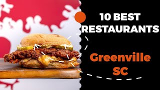 10 Best Restaurants in Greenville, South Carolina (2022) - Top places locals eat in Greenville, SC