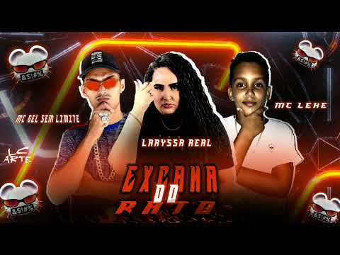 MC LEKE, GEL SEM LIMITE, LARYSSA REAL - EXCAMA DO RATO #bregafunk #hit2022 #nova