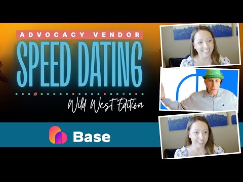 Base Demonstration and Customer Testimonial - Advocacy Vendor Speed Dating by Captivate Collective