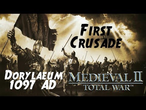 First Crusade - Battle of Dorylaeum 1097 AD | Medieval 2: Total War