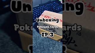Unboxing Pokémon Cards EP.3 #pokemoncards #pokemon #pokemontcg #การ์ดโปเกมอน