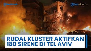 Rudal Kluster Iran Unjuk Gigi, Hantam & Aktifkan Total 180 Sirene Bom di Seluruh Wilayah Tel Aviv