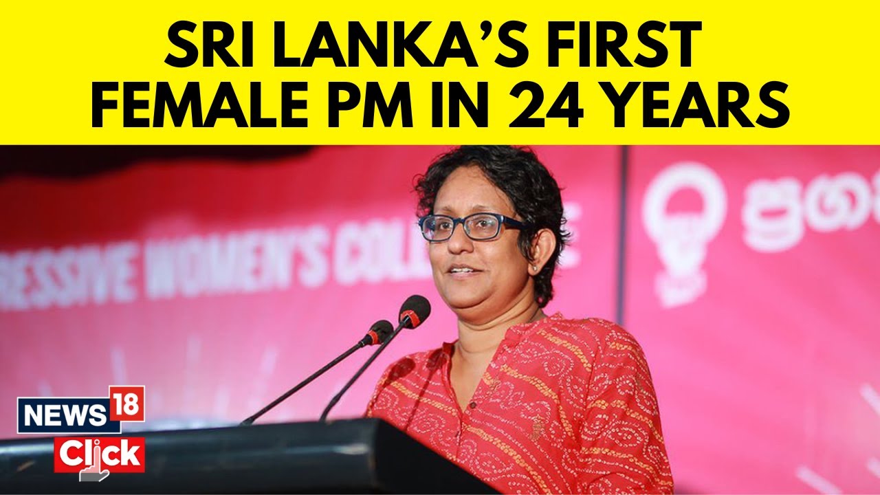 Sri Lanka Elections 2024 | Harini Amarasuriya Appointed As New Prime Minister Of Sri Lanka | N18G