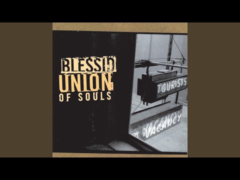 Peace and Love - Blessid Union of Souls